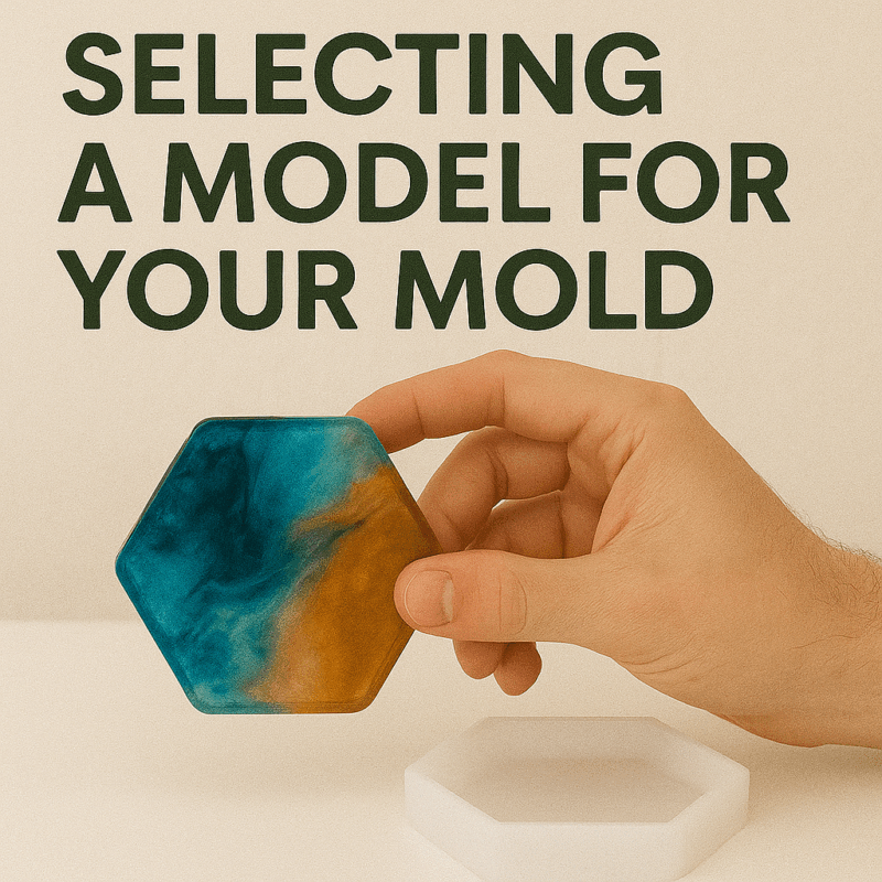 selecting a model for your mold - infinityresin.com